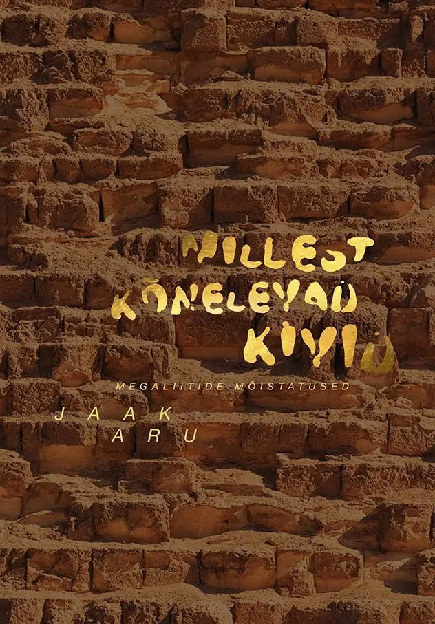Raamatu „Millest kõnelevad kivid" kaas